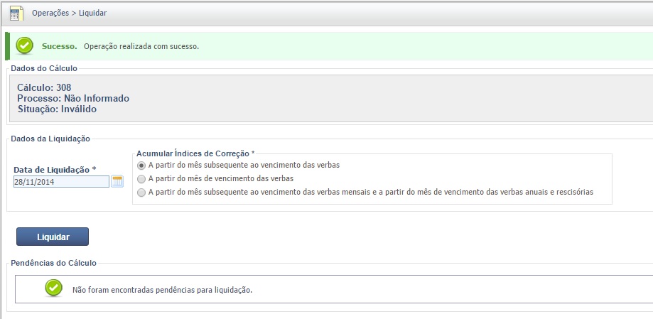 Tela Liquidar do PJe-Calc com data da liquidação, critérios de correção e quadro de pendências do cálculo